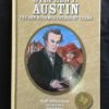 Stephen F. Austin, The Son Becomes the Father of Texas