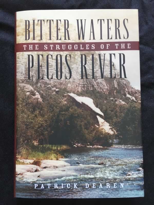 Bitter Waters - The Struggle of the Pecos River
