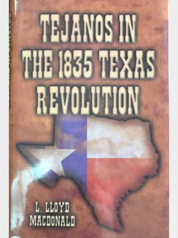 Tejanos in the 1835 Texas Revolution