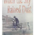 When the Sky Rained Dust